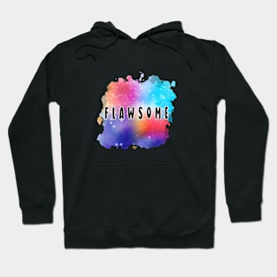 Flawesome Hoodie